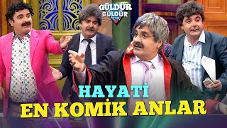 Hayati En Komik Anlar  Güldür Güldür Show [upl. by Speroni35]