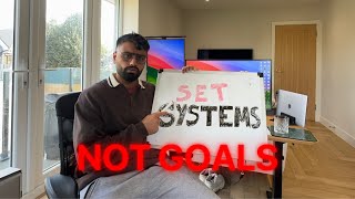 One Habit that is Changing my life Set Systems Not Goals [upl. by Frodeen]