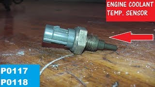 Engine Coolant Temperature Sensor P0117  P0118  How to Test and Replace [upl. by Ellehcal]