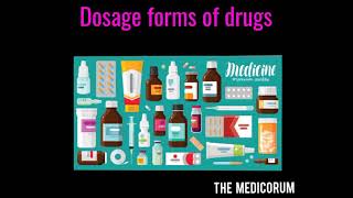 DOSAGE FORMS OF DRUG SOLID DOSAGE FORM PHARMACOLOGY [upl. by Bowlds]