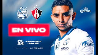 🔵 Club Puebla vs Atlas EN VIVO Jornada 11Clausura 2024 [upl. by Dannica813]