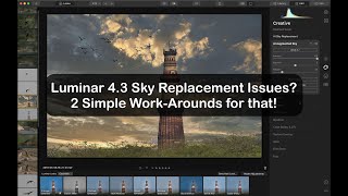 Luminar 43  Sky Replacement Issues Two simple workarounds [upl. by Noillid]