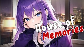 Nightcore  House of Memories Lyrics [upl. by Lacagnia922]