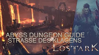 Straße des Klagens Abyss Dungeon Guide  Road of Lament Abyssal Dungeon German  Lost Ark [upl. by Enibas]