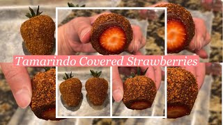 HOW TO MAKE TAMARINDO COVERED STRAWBERRIES  CHAMOY  TAJIN  Easy to follow [upl. by Anilram]