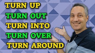 10 PHRASAL VERBS com TURN mais usados em inglês  Turn in turn into turn out turn up [upl. by Soni]