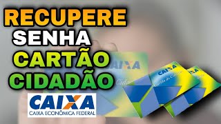 COMO RECUPERAR A SENHA DO CARTÃO CIDADÃO FÁCIL [upl. by Euhc312]