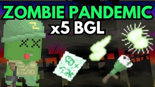 This Is How To x5 YOUR BGLS During ZOMBIE PANDEMIC [upl. by Sikko]