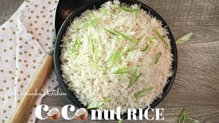 ✔COCONUT RICE  How to cook the best COCONUT RICE Basmati Rice [upl. by Steffie353]