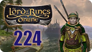 LOTRO  S09 Episode 224 That Which She Values Most [upl. by Rani]