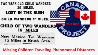 Missing 411 David Paulides Presents Several Cases of Children Traveling Extraordinary Distances [upl. by Merilee]