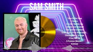 Essential 2024 Songs by Sam Smith A Playlist to Enjoy on Repeat [upl. by Akilat]