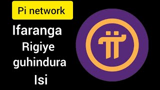 PI NETWORK NKIFARANGA RISHYA MURWANDA BYEMEJWE [upl. by Aehtla]