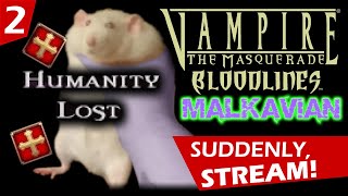 DONT EAT THE RATS  ThunderPsyker Plays Vampire The Masquerade Part 2 [upl. by Atikahc360]