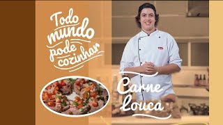 Todo Mundo Pode Cozinhar  Carne Louca com Marcos André [upl. by Nitsrik781]