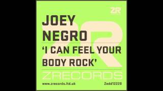 Dave Lee fka Joey Negro  I Can Feel Your Body Rock JN Extended Mix [upl. by Noeht327]