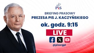 Briefing prasowy Prezesa PiS J Kaczyńskiego [upl. by Cookie789]