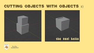 Cutting Objects With Other Objects In Blender  The Real Haiku 6 [upl. by Aylsworth]