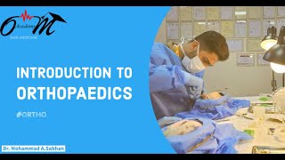 Introduction to the orthopaedics  P2 [upl. by Eilojne]