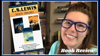 Book Review  CS Lewis Space Trilogy  Spenelli Speaks [upl. by Solraced]