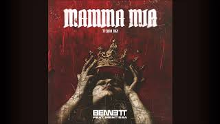 BENNETT Feat Mentissa  Mamma Mia Techno Mix [upl. by Elva115]