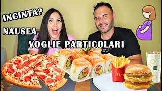 SONO INCINTA NAUSEA E VOGLIE PARTICOLARI  MUKBANG SPECIALE 🌺 [upl. by Allain]