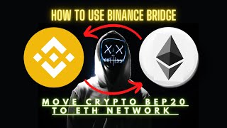 How To ConvertBridge Crypto Metamask Demo BSC to ETH Network Using Binance Bridge [upl. by Ashely]