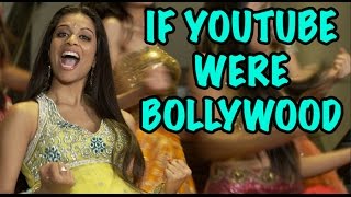 If YouTube Were Bollywood [upl. by Nalyak]