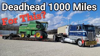 Deadhead 1000 Miles For A Combine [upl. by Notnek]