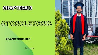 Chapter13otosclerosis [upl. by Bonner82]