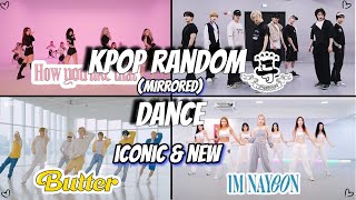 KPOP RANDOM DANCE ICONIC amp NEW SONGS mirrored mode ᴊᴜʟʏ🍭ᴀꜰᴋ [upl. by Yrmac]