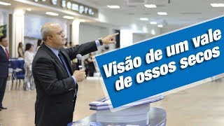 Visão de um vale de ossos secos  MENSAGEM com o Bispo Pereira [upl. by Heger198]