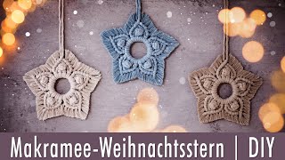 Makramee Weihnachtsstern  DIY  Anleitung  Weihnachtsdeko selbermachen [upl. by Septima]