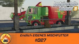 LS19  Oberes Glantal 027  Endlich EIGENES MISCHFUTTER  FS19  Lets Play HD [upl. by Hulbard986]