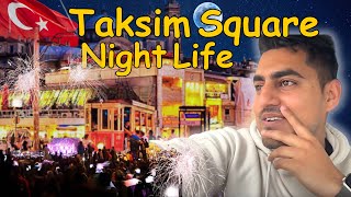 1st Night Street Walk In Taksim Square [upl. by Odine]