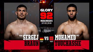 Sergej Braun v Mohamed Touchassie  GLORY 92 Rotterdam [upl. by Martres]