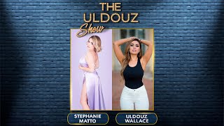 The Uldouz Show with Guest Stephanie Matto 90 Day Fiancé Fart Jar Entrepreneur amp CEO of Unfiltr [upl. by Eah697]