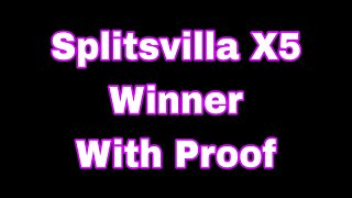 Splitsvilla X5 Winner Name  Digvijay and nayra  winner of Splitsvilla X5 [upl. by Ahsikad219]