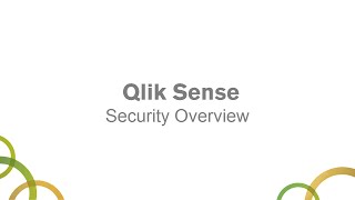 Qlik Sense Security Overview [upl. by Skiest]