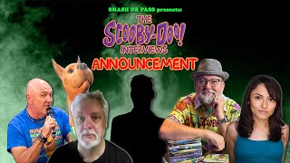 The FINAL Scooby Doo Interview Announcement [upl. by Enimaj]