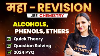 Alcohols Phenols Ethers  Theory Questions PYQs  JEE 2024 April Attempt  Shilpi Maam [upl. by Elaval]