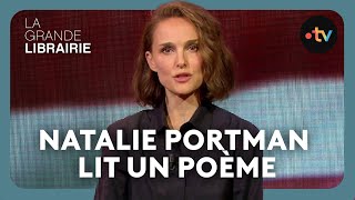 Natalie Portman lit le poème quotLitanie pour la surviequot dAudre Lorde  La Grande Librairie [upl. by Berton420]