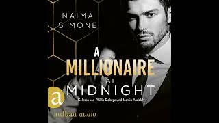 Naima Simone  A Millionaire at Midnight  Bachelor Auction Band 4 [upl. by Ocsinarf]