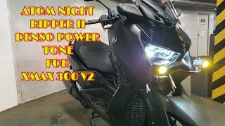 XMAX 300 V2  ATOM NIGHT RIPPER II  DENSO POWER TONE  INSTALLATION [upl. by Laurette]