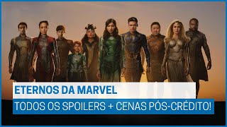 ETERNOS  Todos os spoilers  as cenas póscrédito [upl. by Smailliw]