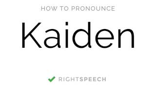 Kaiden  How to pronounce Kaiden  American Boy Name [upl. by Latif]