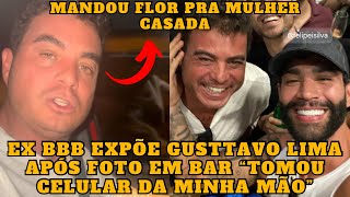 Gusttavo Lima é EXPOSTO por ex BBB Dhomini após FOTO em BAR de Goiânia e agita a web [upl. by Ecirtac]