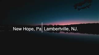 Delaware River  Lambertville NJ and New Hope PA 2024 [upl. by Surazal]