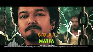 MATTA Super Hit Tamil Song Remix  The GOAT  Thalapathy Vijay thalapathy thalapathyvijay [upl. by Mchenry810]