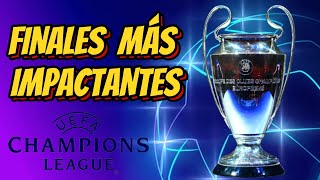 LAS 5 FINALES CHAMPIONS más emocionantes de la historia [upl. by Nirak]